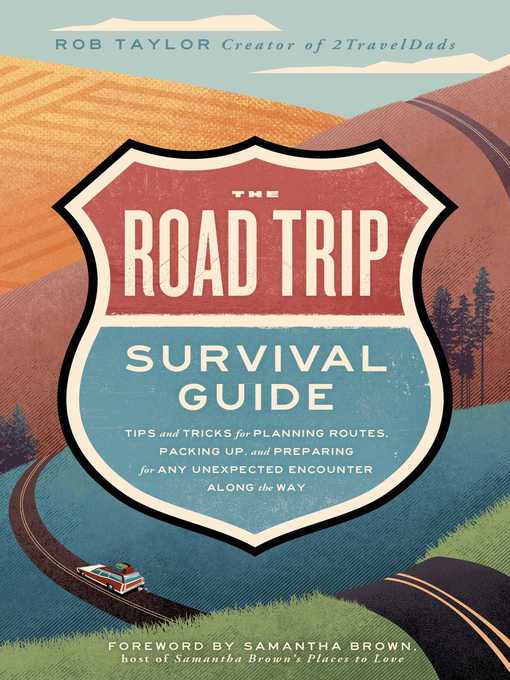 Title details for The Road Trip Survival Guide by Rob Taylor - Available